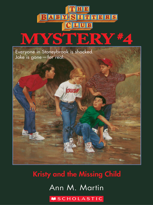 Title details for Kristy and the Missing Child by Ann M. Martin - Available